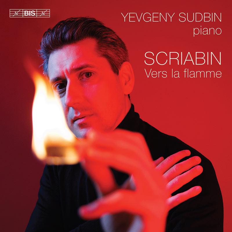 Album cover for Yevgeny Sudbin's 'Ver La Flamme'