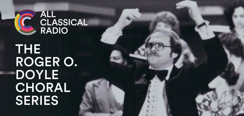 The Roger O. Doyle Choral Series