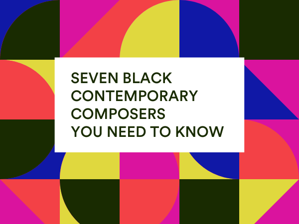 Spotlight image for a blog post: Seven black contemporary composers you need to know